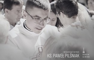 Zmarł ks. Paweł Pilśniak, kapłan wyświęcony rok temu
