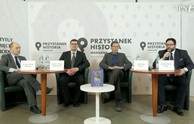 Od lewej: dr hab Paweł Skibiński, dr hab. Michał Białkowski, prof. Jan Żaryn, dr hab. Rafał Łatka.